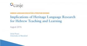 Hebrew Language Education Literature Review - Implications of Heritage Language Research for Hebrew Teaching and Learning, Avital Feuer, University of Maryland