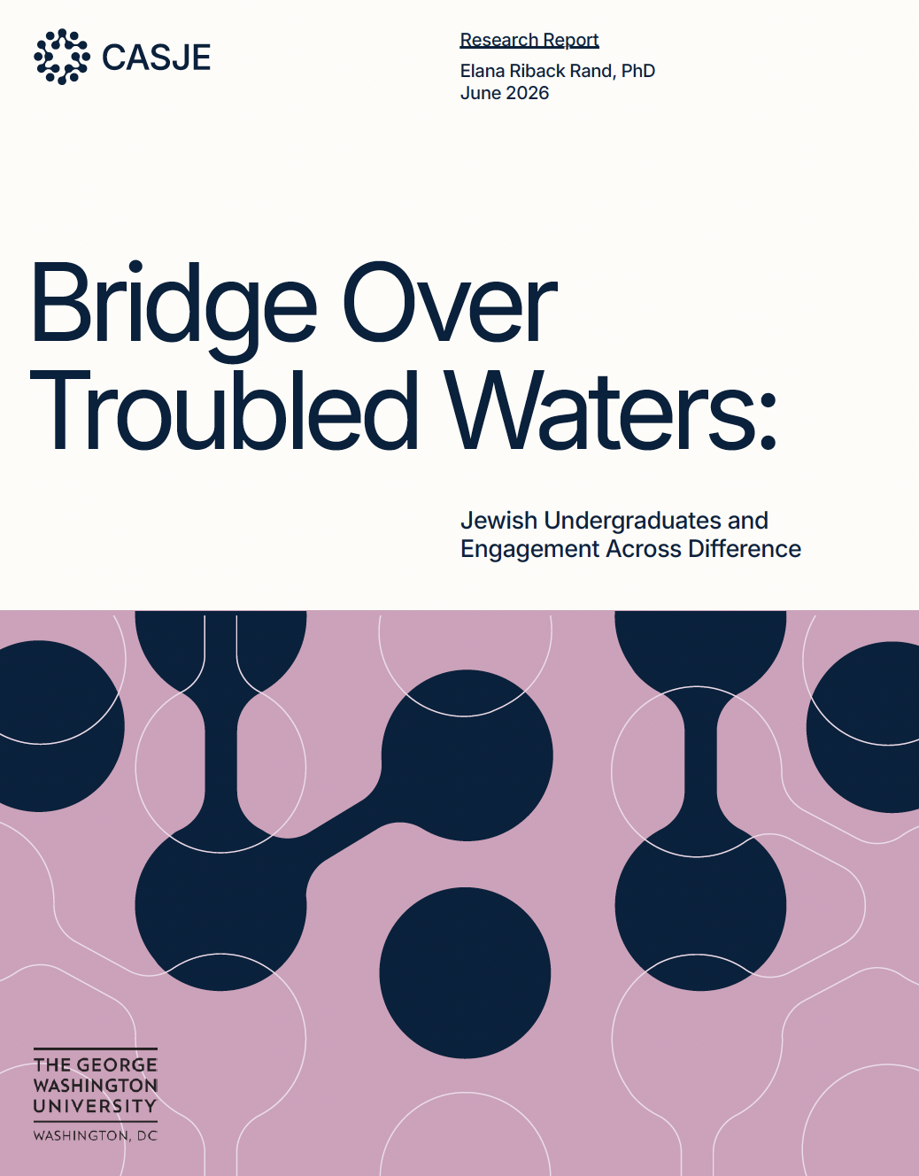 Bridge Over Troubled Waters: Jewish Undergraduates and Engagement Across Difference