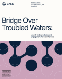 Bridge Over Troubled Waters: Jewish Undergraduates and Engagement Across Difference